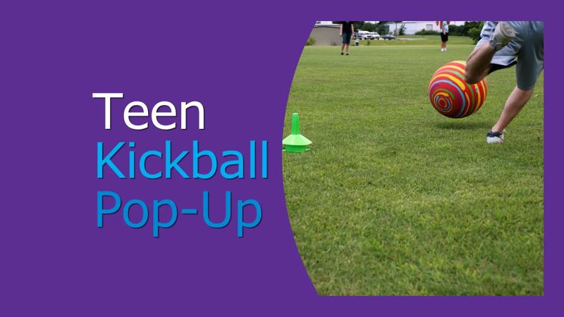 Teen Kickball Pop-Up - Web Event Img